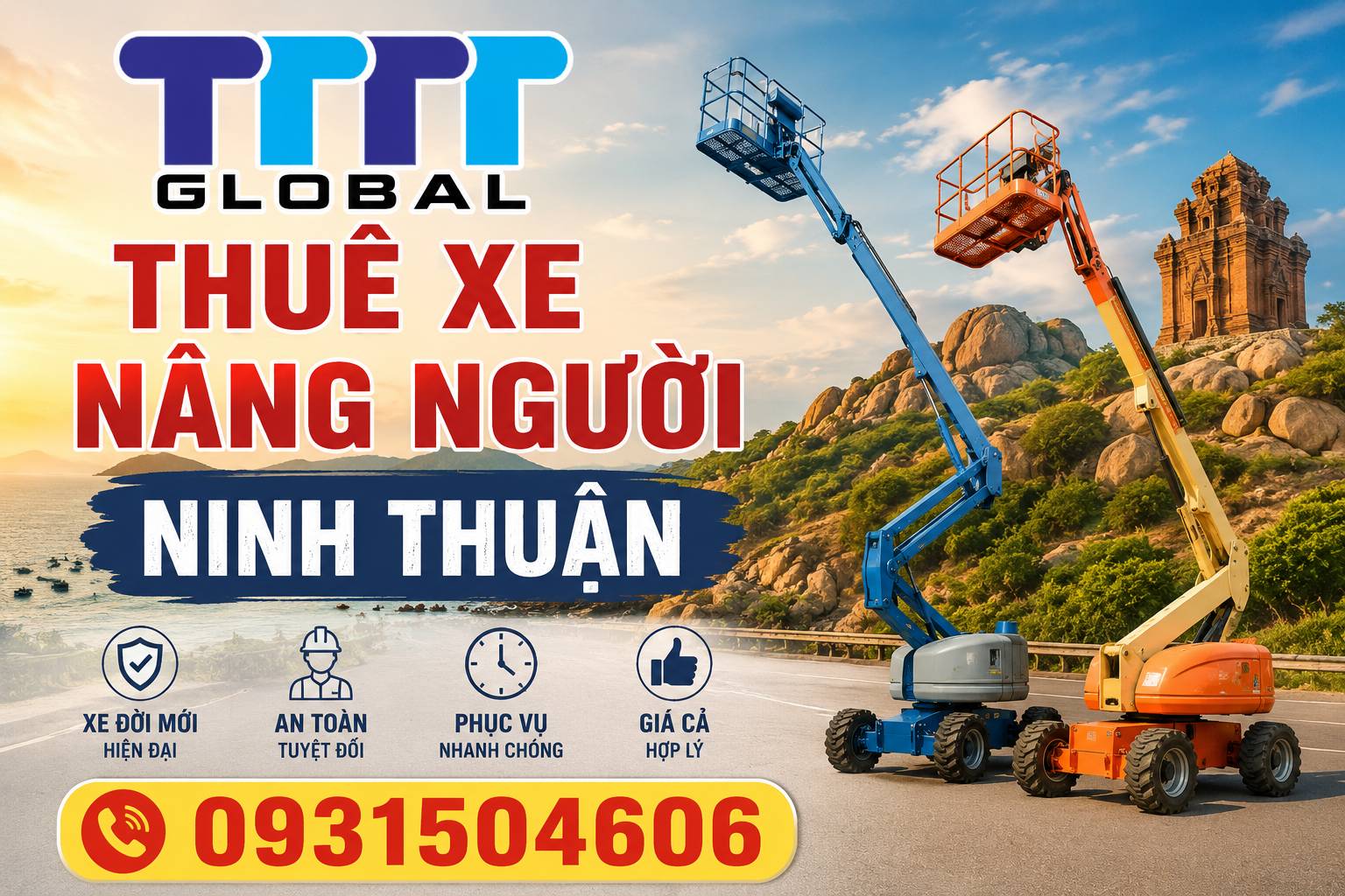 Thuê xe nâng người Ninh Thuận giá rẻ nhất, gần nhất? Thuê xe nâng người Ninh Thuận